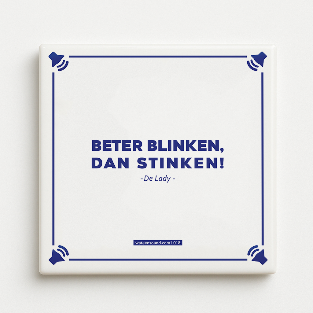 Titom Tegel 018- Beter Blinken, dan stinken voorkant Titom Tegel 018- Beter Blinken, dan stinken voorkant